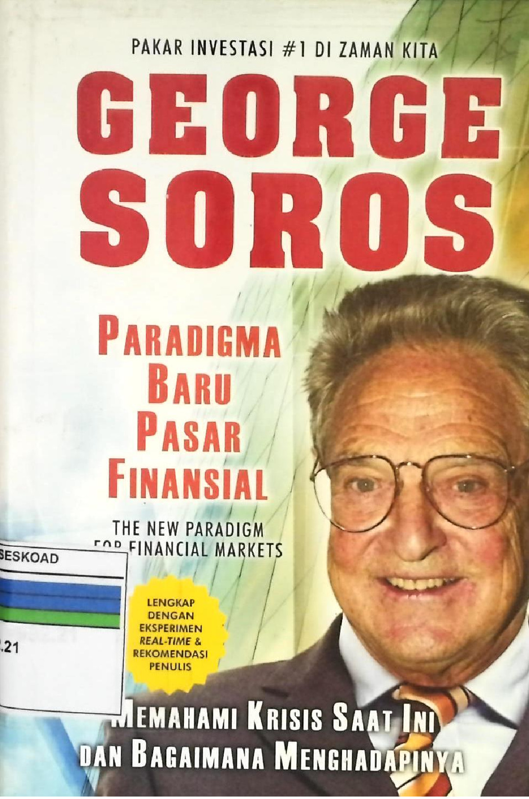 George Soros Paradigma Baru Pasar Finansial